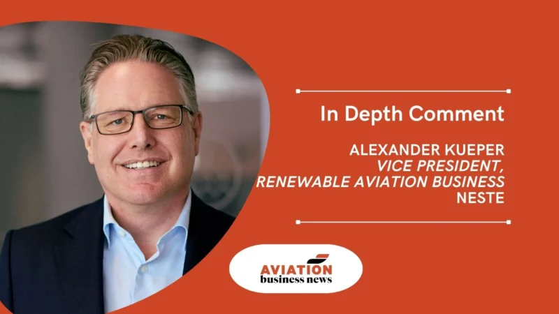 Alexander Kueper, vice president of renewable aviation business at Neste