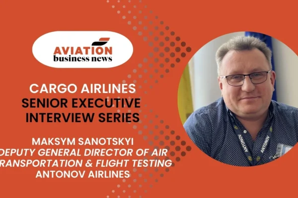 Maksym Sanotskyi, deputy general director of air transportation and flight testing at Antonov Airlines
