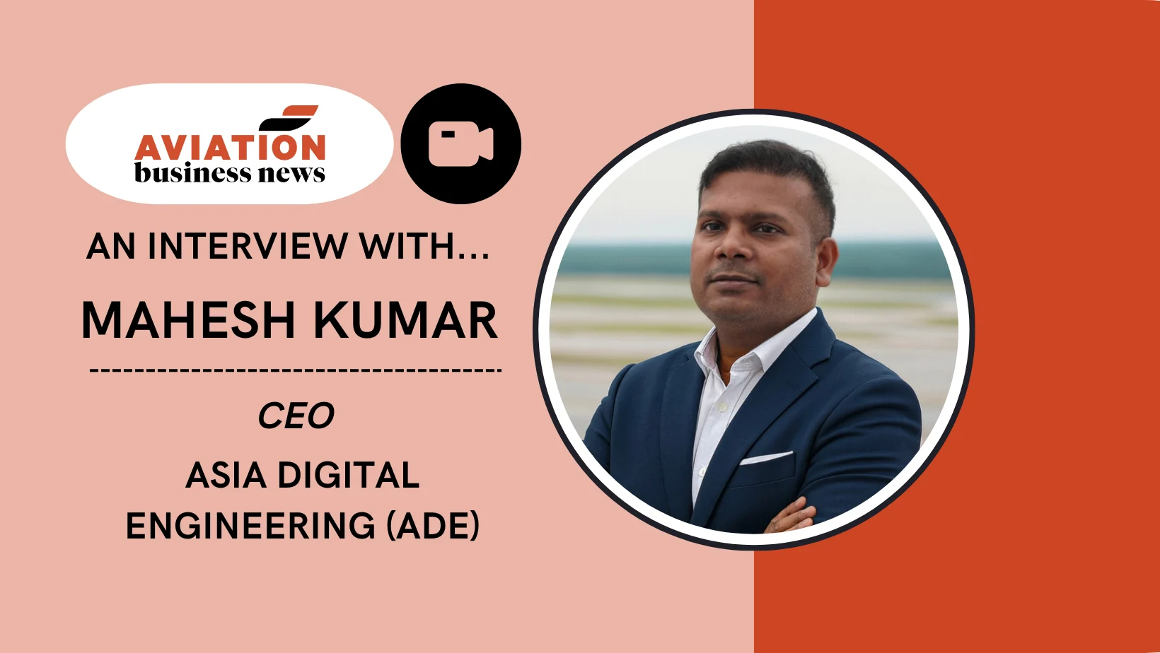 https://www.aviationbusinessnews.com/resources/uploads/2025/09/Video-Graphic-Mahesh-Kumar.webp